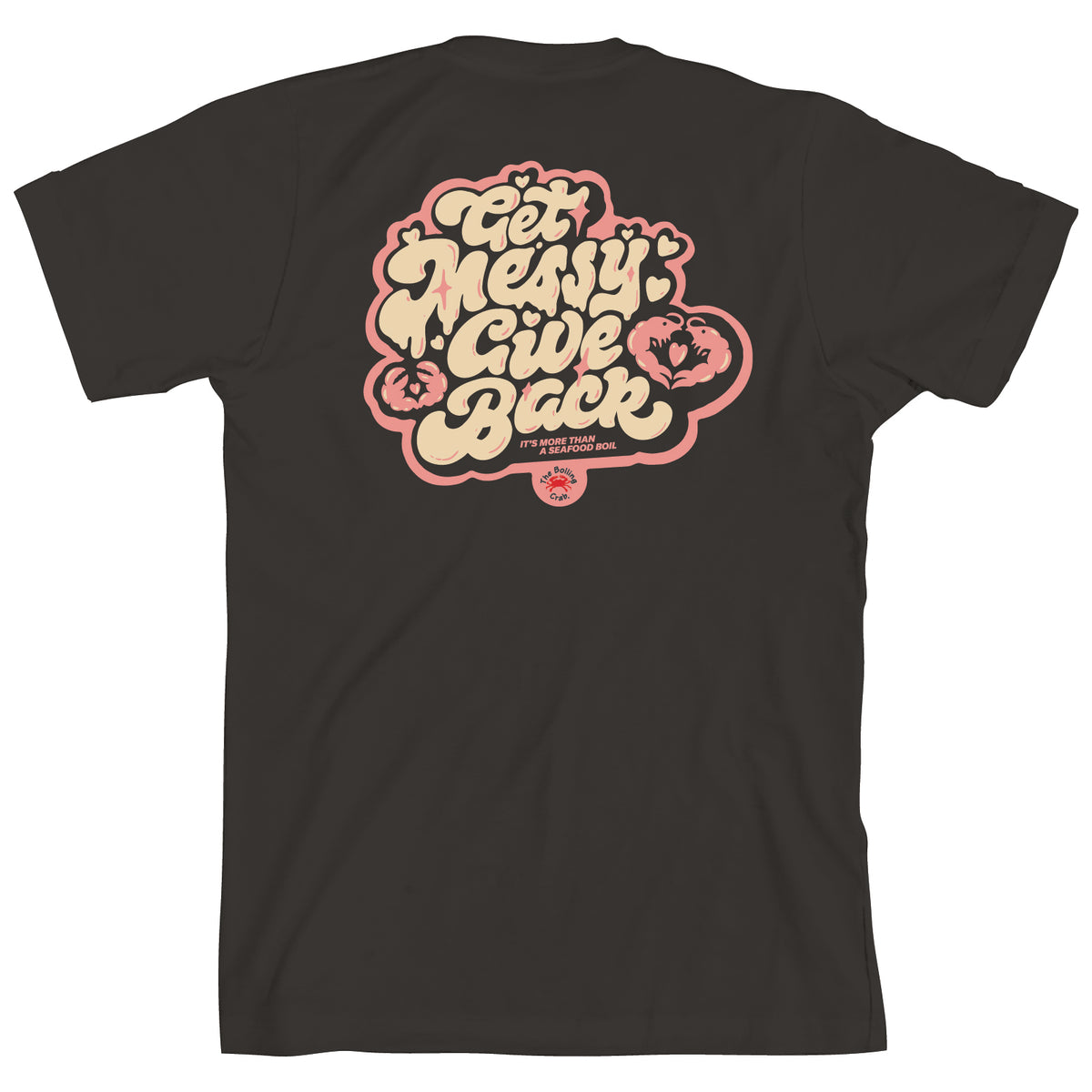 Boiling Crab Get Messy Retro Fundraiser Tee